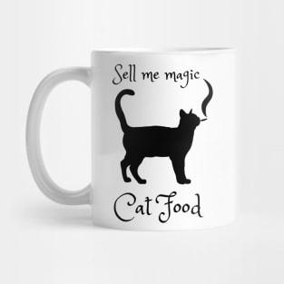 Sell me magic Cat Food - Catsondrugs.com - Party - Festival - Good Vibes Only Mug